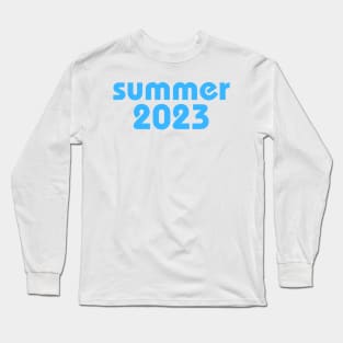 Summer 2023 Long Sleeve T-Shirt